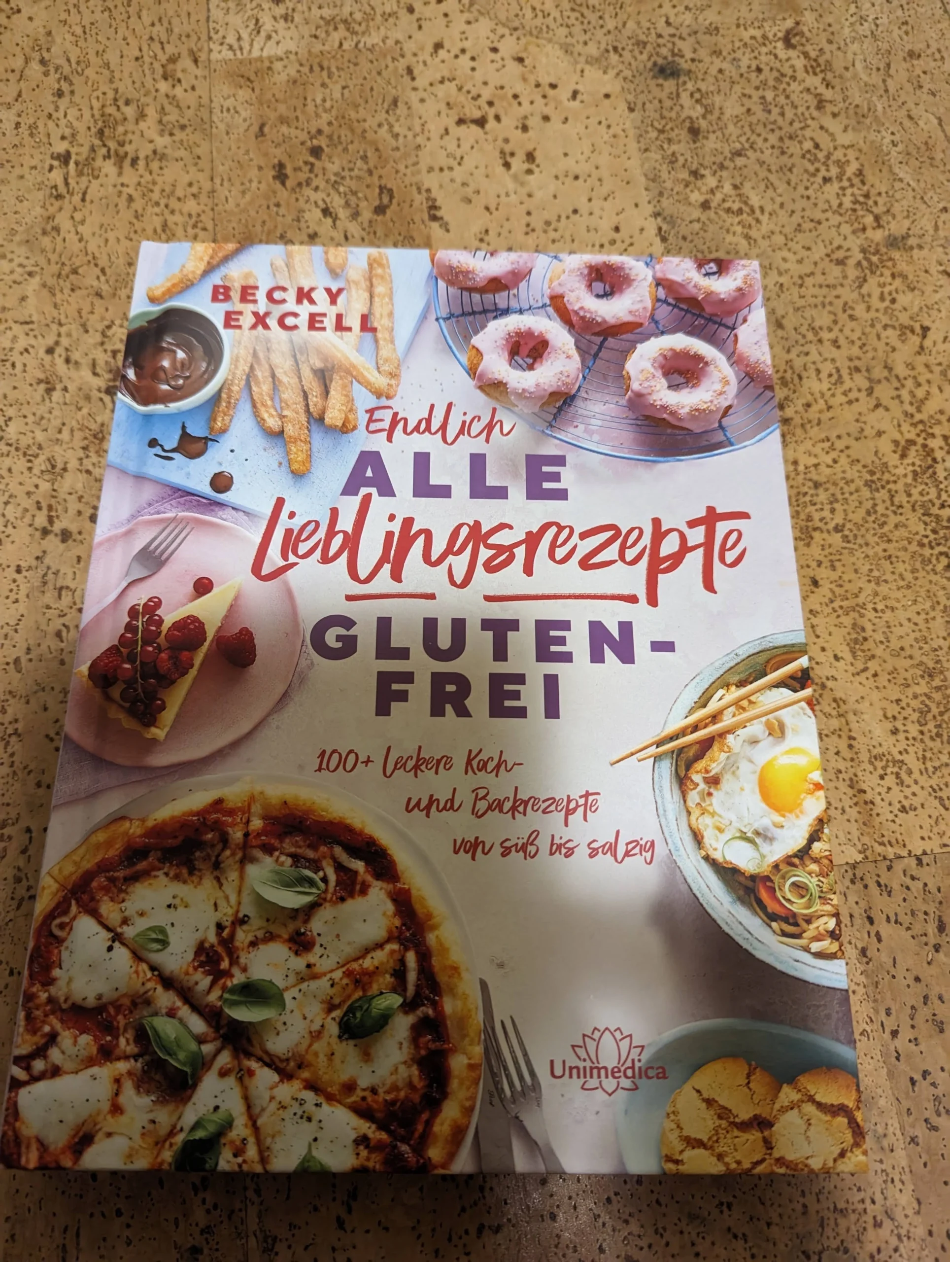 Endlich alle Lieblingsrezepte glutenfrei (Excell, Becky, Kandern 2022)