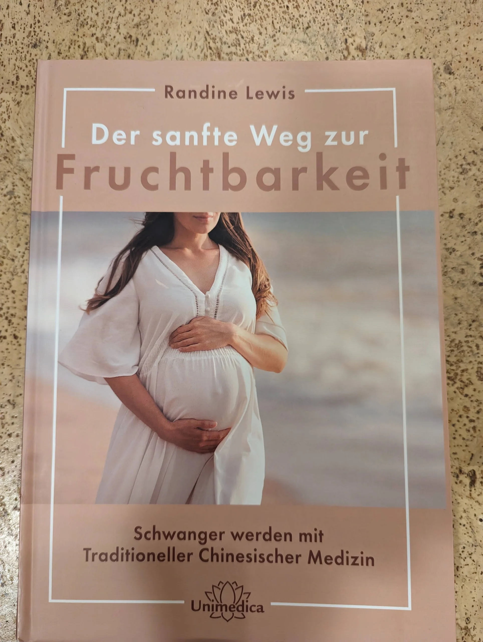 Der sanfte Weg zur Fruchtbarkeit (Narayana Verlag)