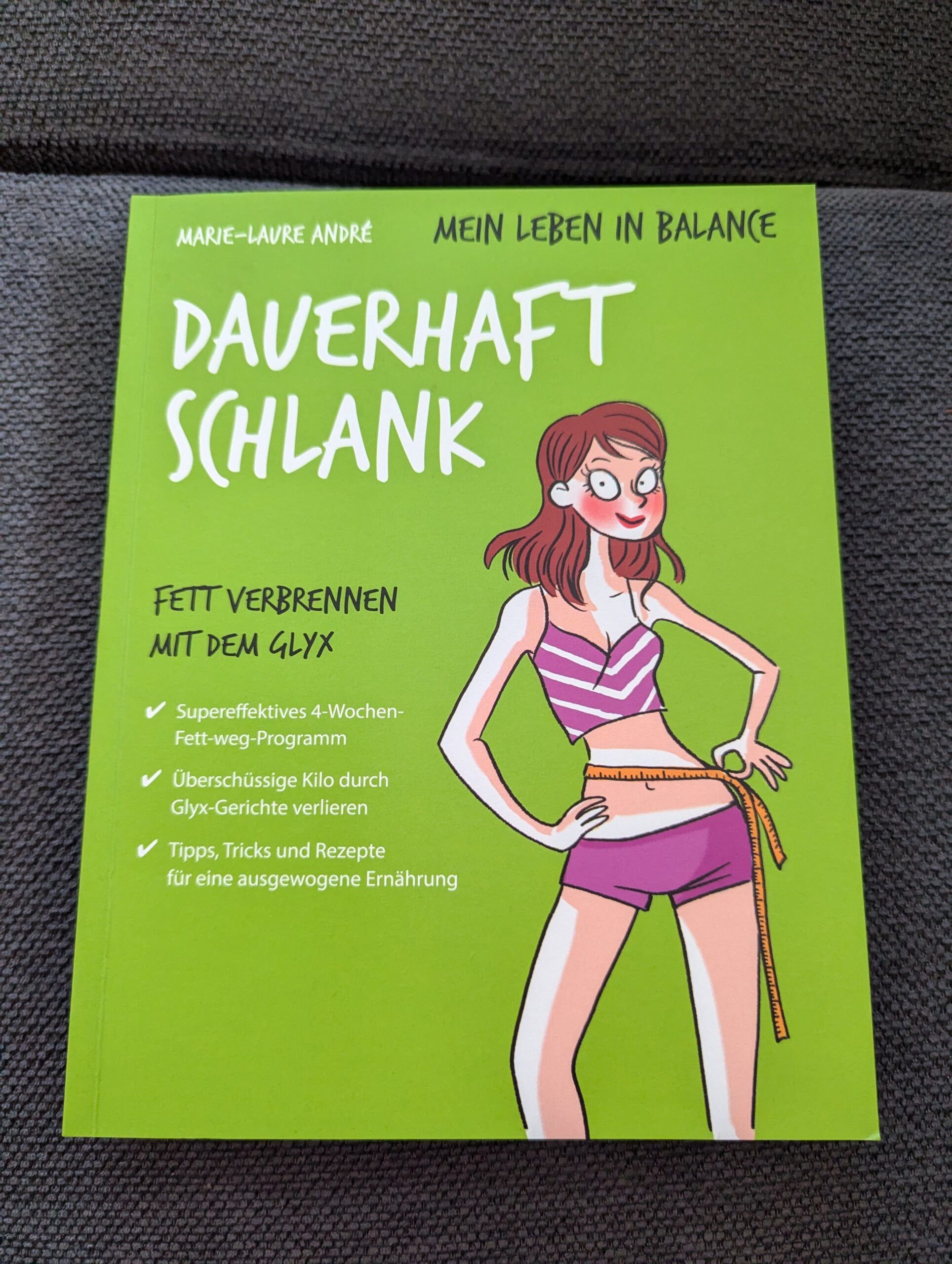 Dauerhaft schlank von Marie-Laure André aus dem LeoVerlag