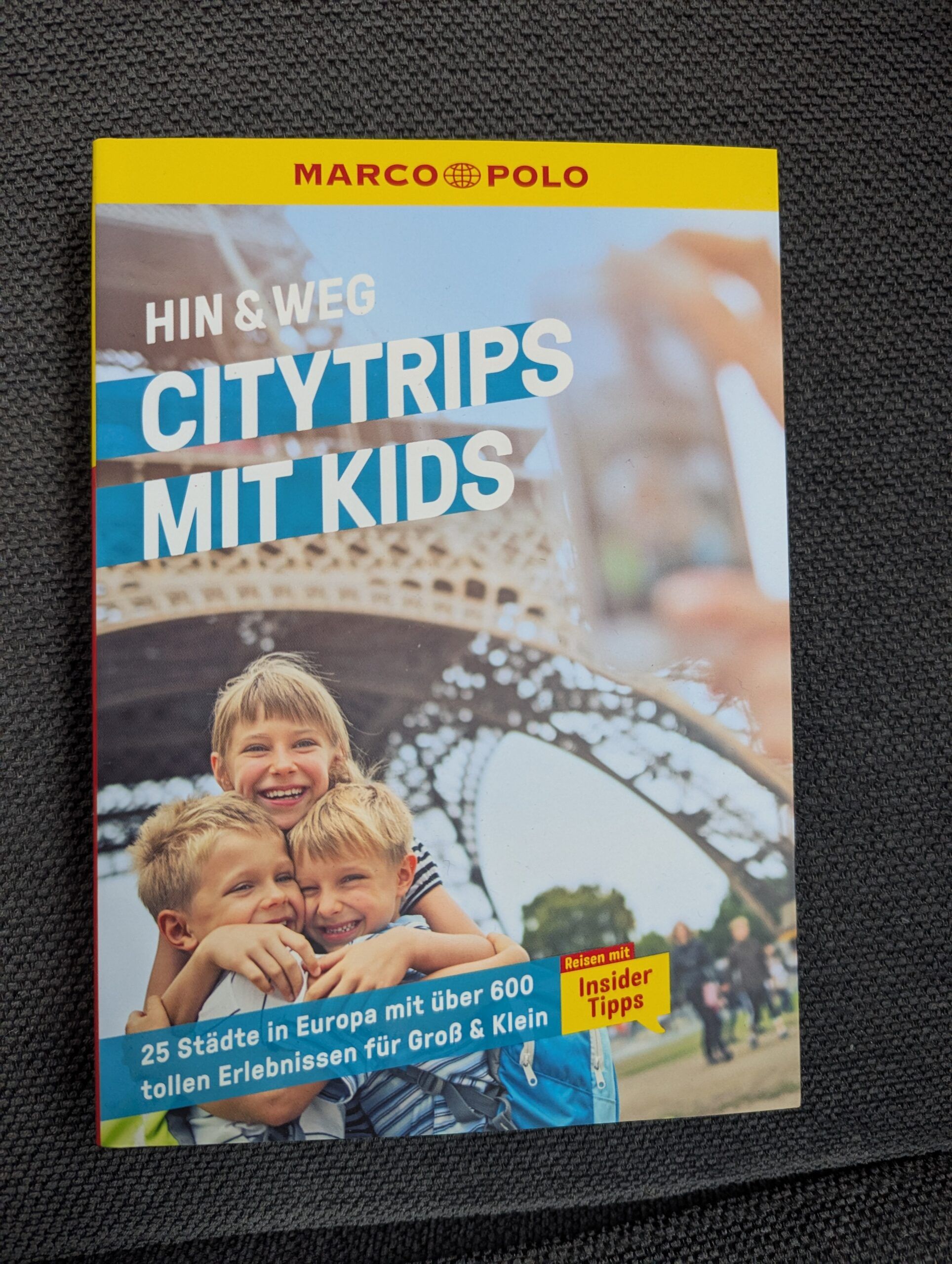 Hin &Weg – Citytrips mit Kids aus dem Marco Polo-Verlag