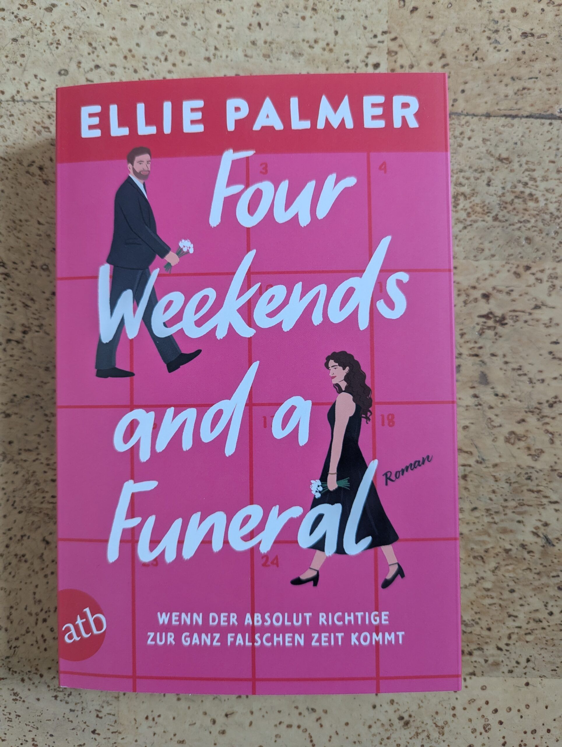 Four weekends and a funeral von Ellie Palmer aus dem atb-Verlag