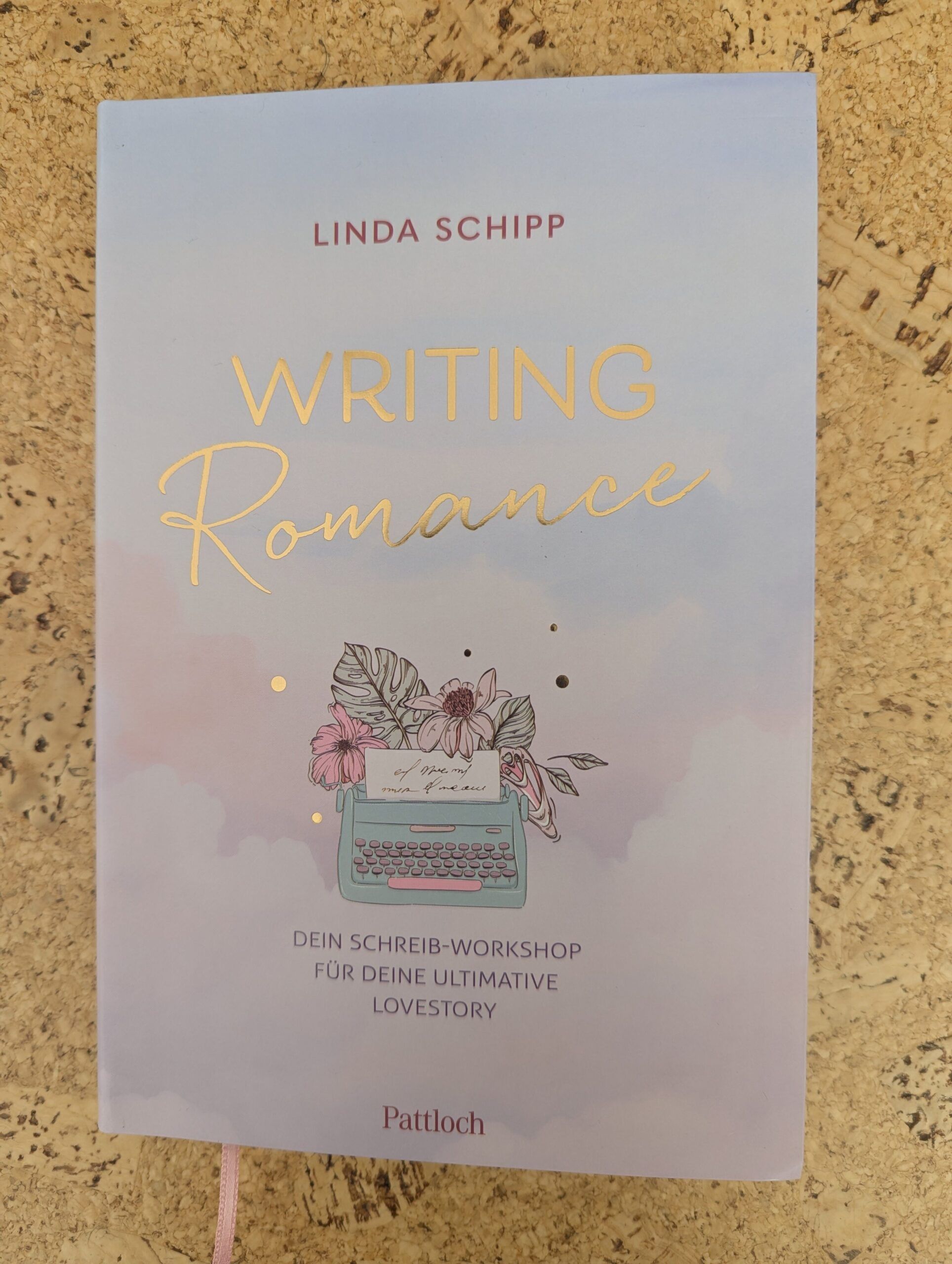 Writing Romance von Linda Schipp aus dem Pattloch-Verlag