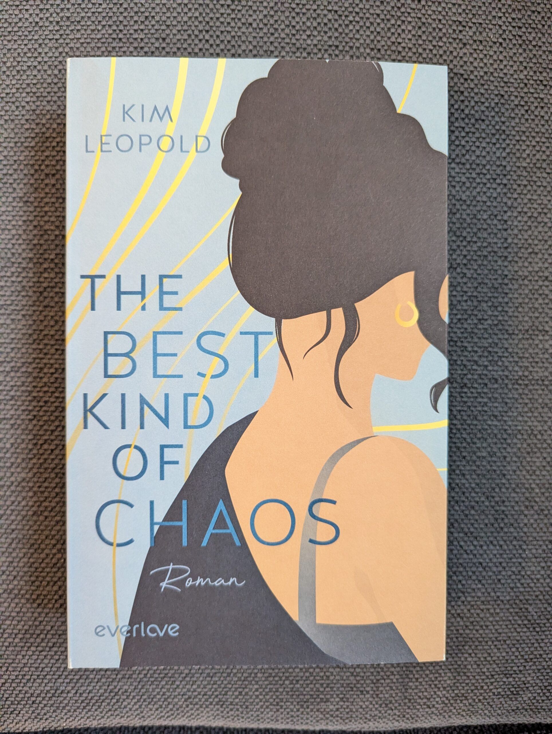 The best kind of Chaos von Kim Leopold aus dem Piper-Verlag