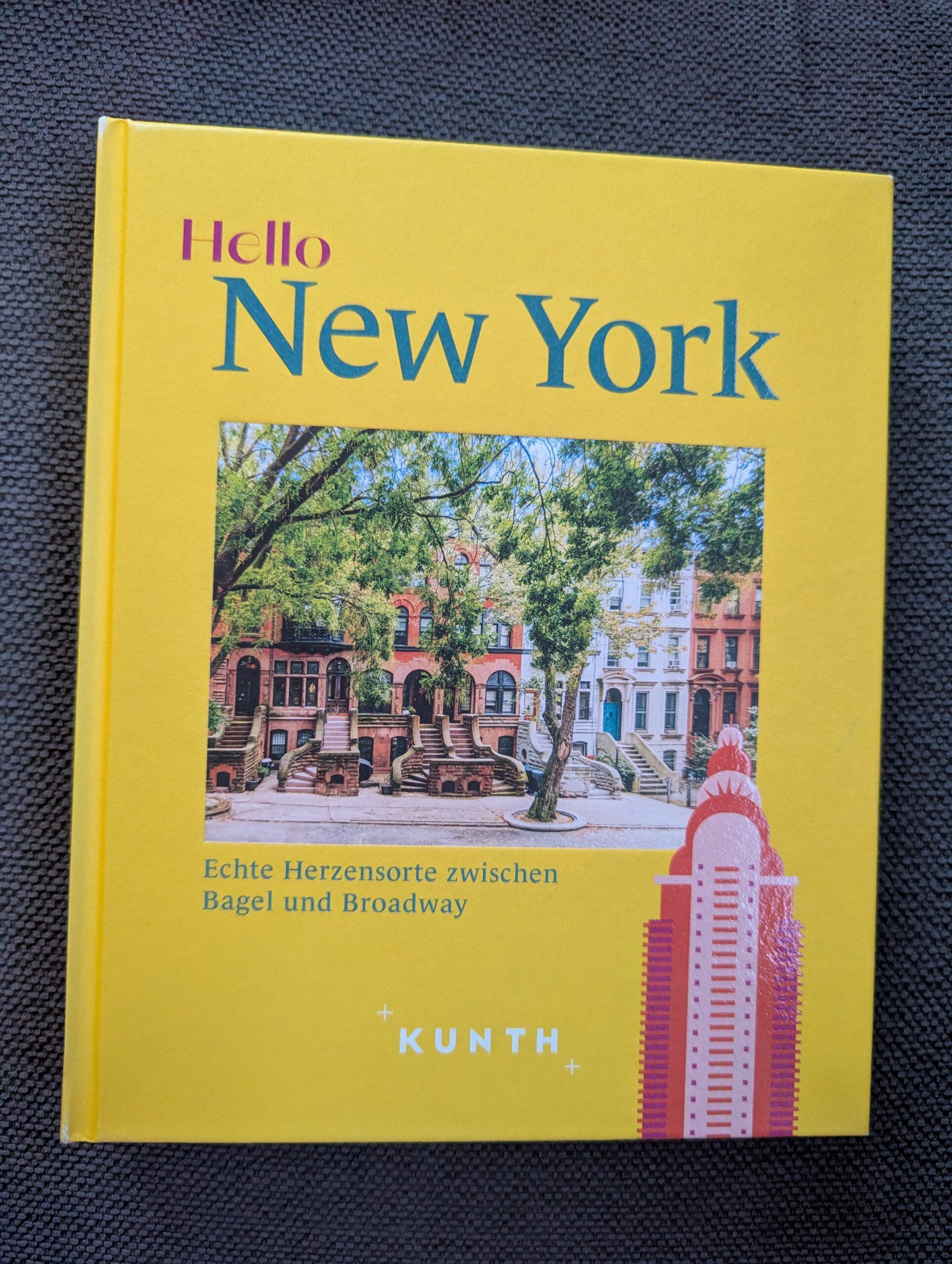 Hello New York – echte Herzensorte zwischen Bagel und Broadway aus dem Kunth-Verlag