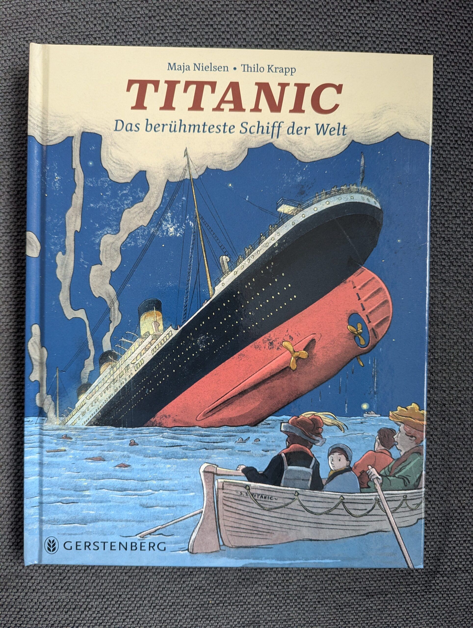 Titanic – das berühmteste Schiff der Welt von M. Nielsen und T. Krapp aus dem Gerstenberg-Verlag