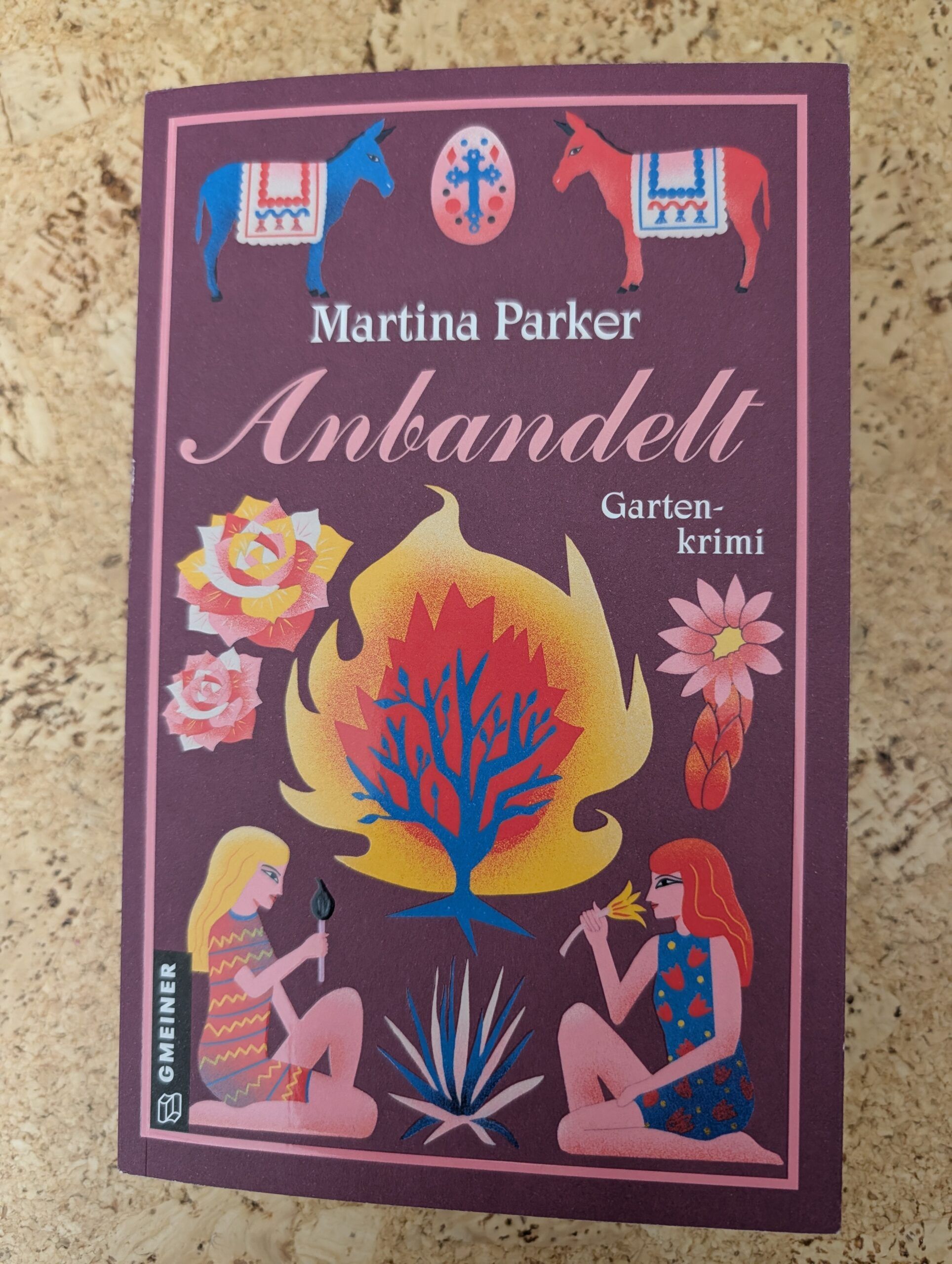 Anbandelt – Gartenkrimi von Martina Parker aus dem Gmeiner-Verlag