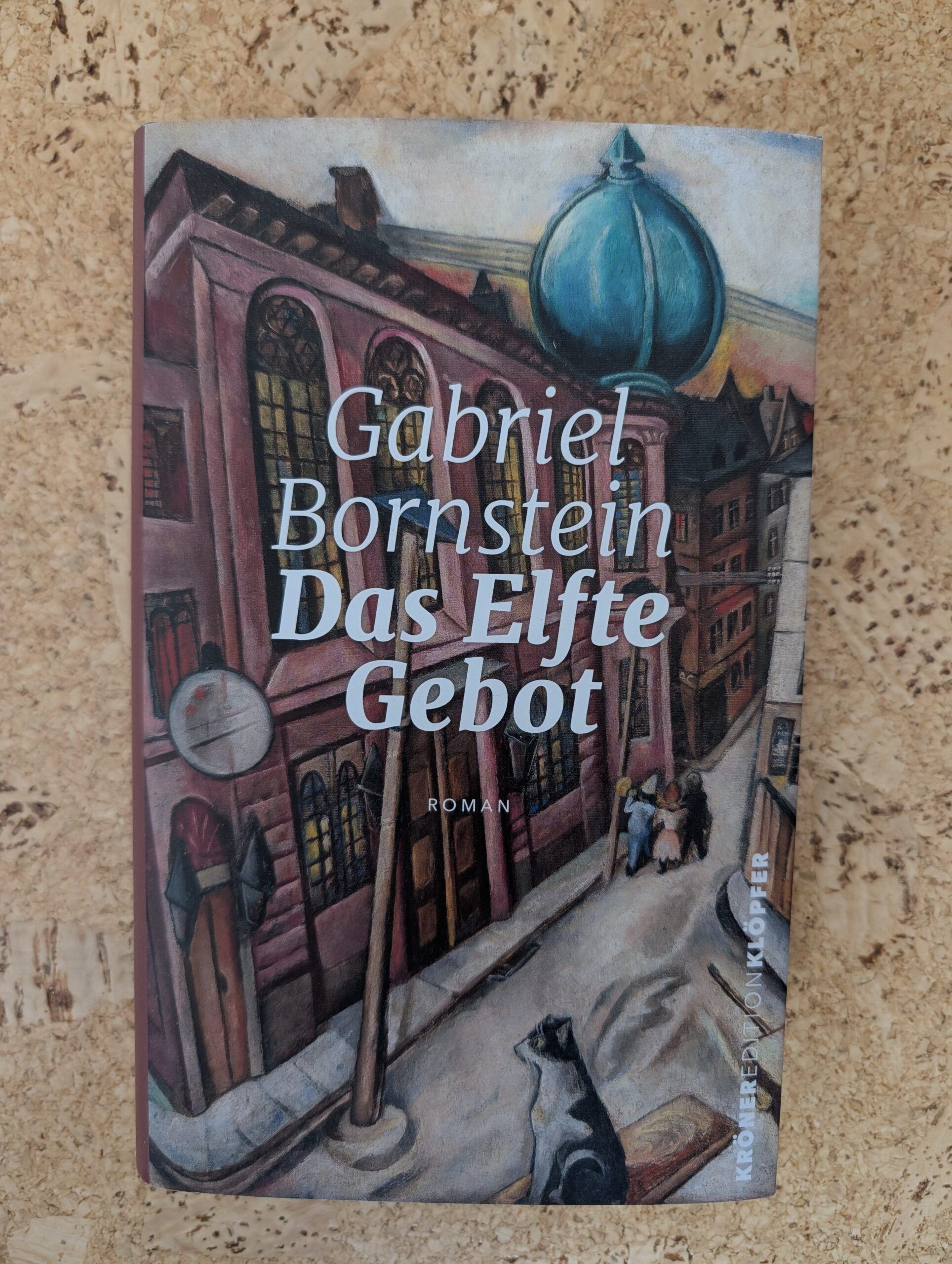 Das elfte Gebot von Gabriel Bornstein aus dem Kröner-Verlag