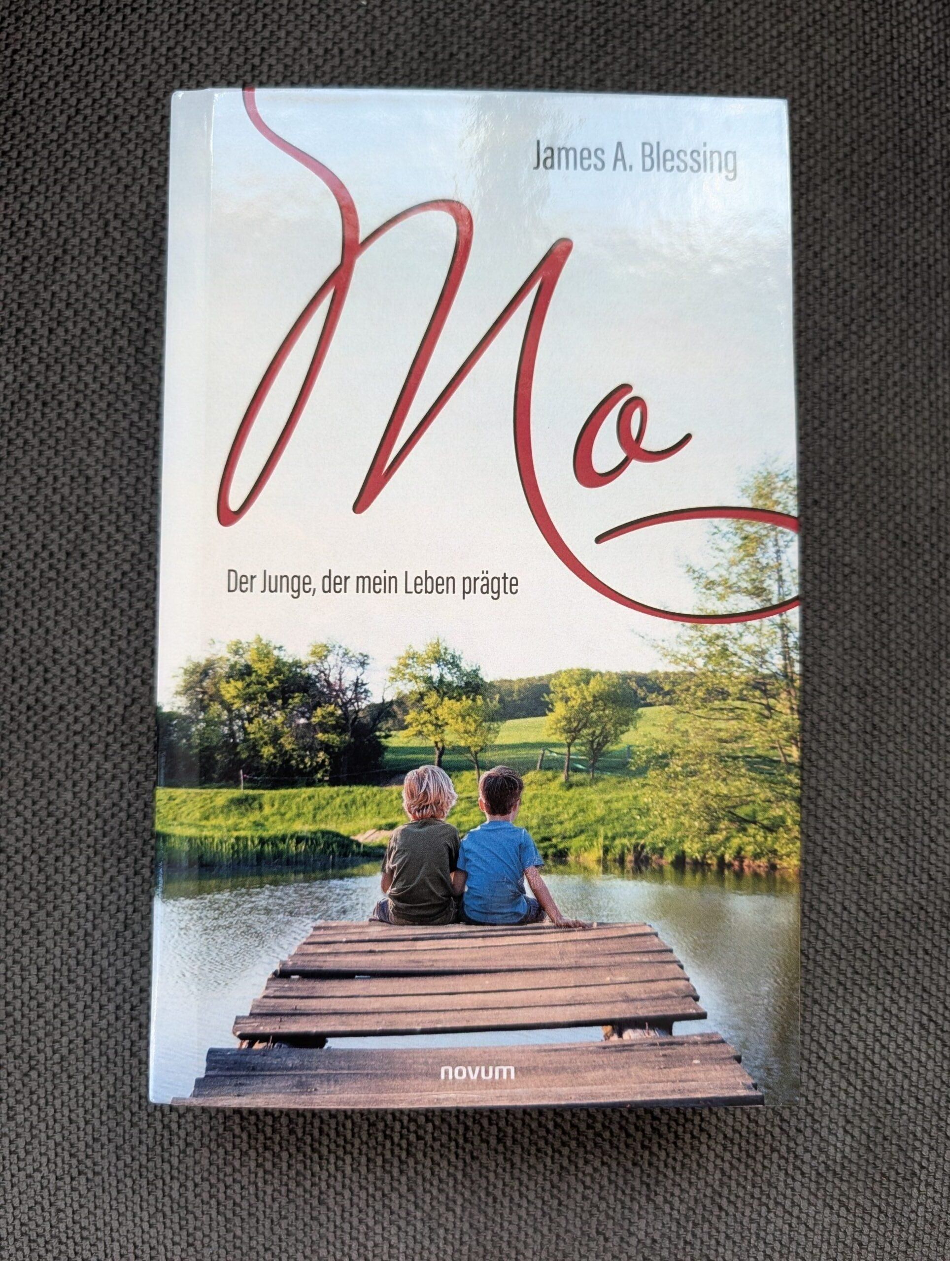 Mo von James A. Blessing aus dem Novum-Verlag