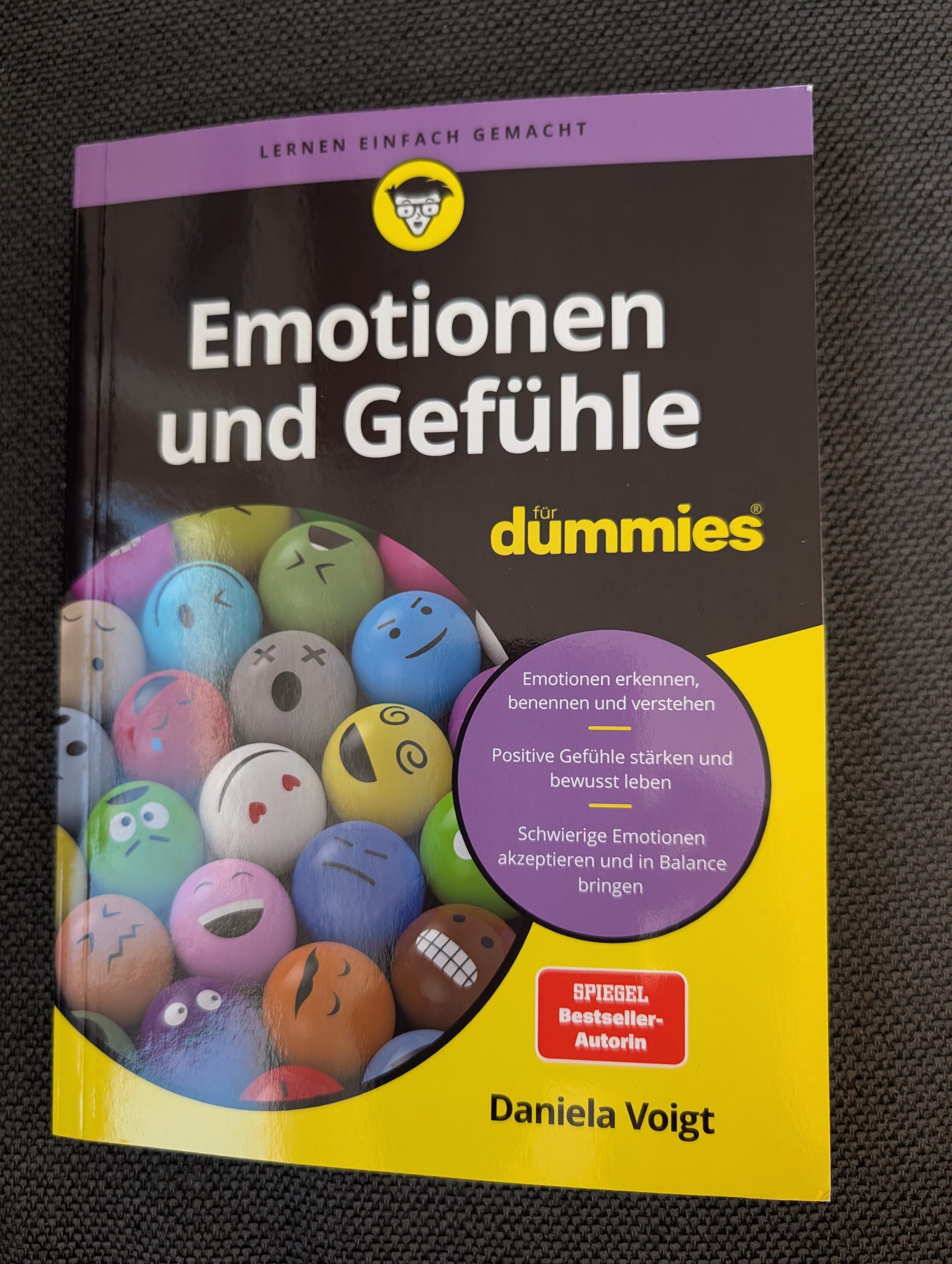 Emotionen und Gefühle für dummies von Daniela Voigt aus dem WILEY-Verlag