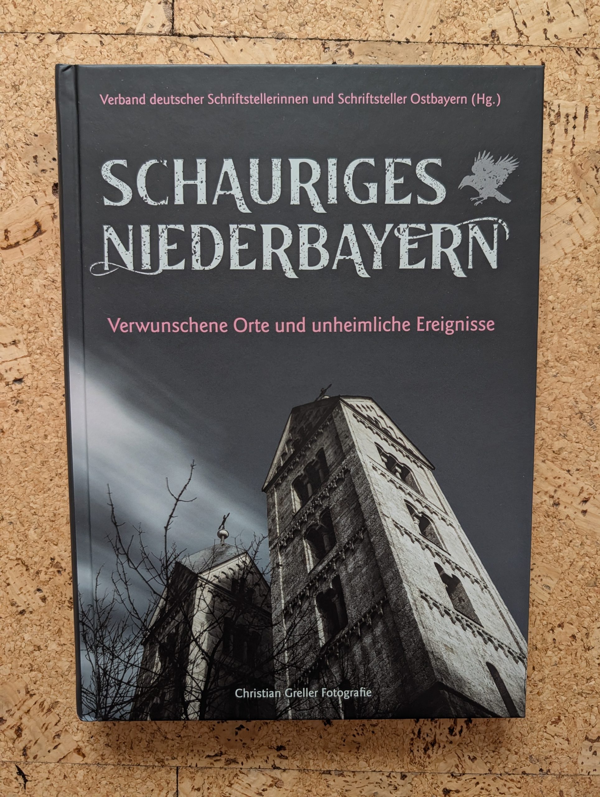 Schauriges Niederbayern – verwunschene Orte und unheimliche Ereignisse aus dem Battenberg-Verlag
